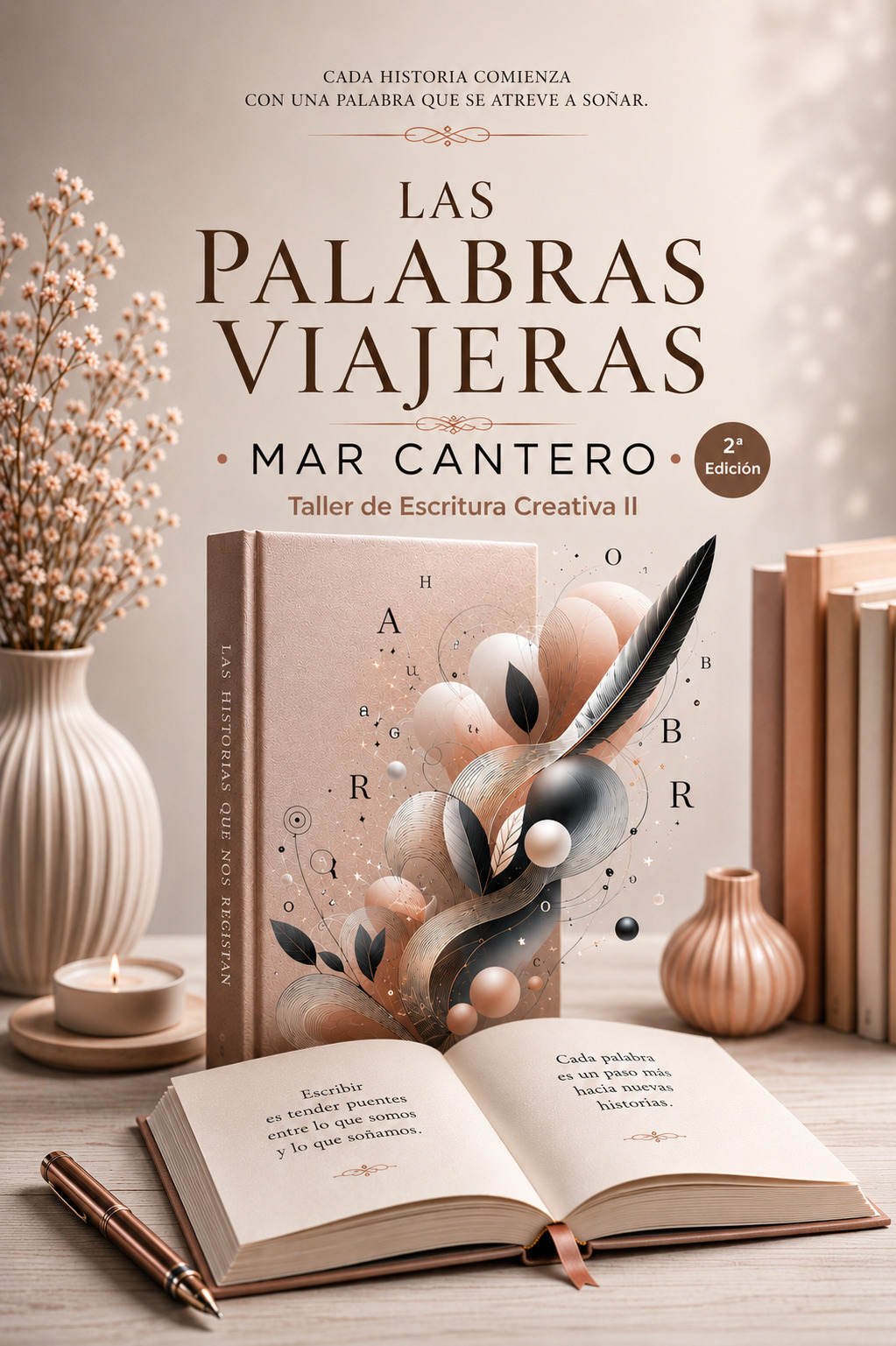 LAS PALABRAS VIAJERAS. Taller de Escritura Creativa II, Mar Cantero Sánchez
